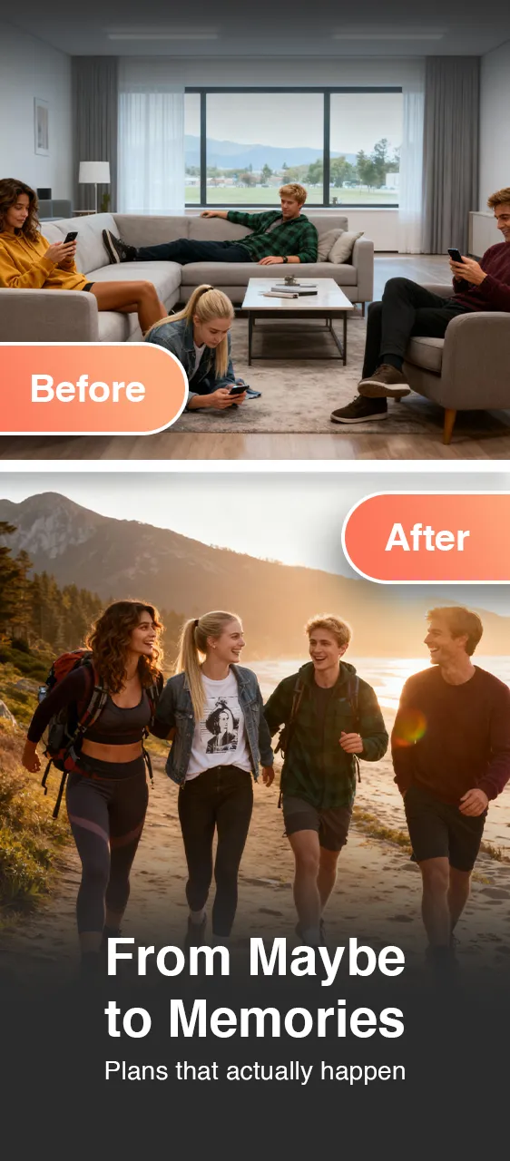 Before: friends distracted on phones. After: friends hiking together outdoors